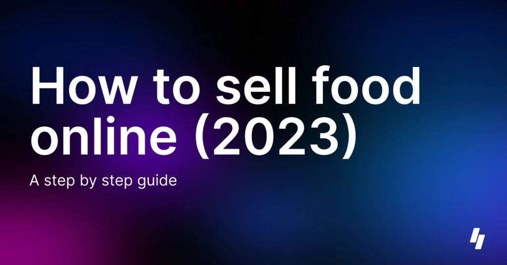 How to sell food online (2023) banner